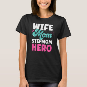 Ehefrau Mama Stepama Hero Boy Stepmutter Muttertag T-Shirt