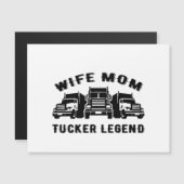 Ehefrau Mama Trucker Legend Quotes Magnetkarte (Vorne/Hinten)