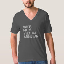 "EHEFRAU. MAMA. VIRTUELLER ASSISTENT." T-Shirt