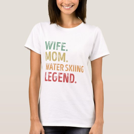 Ehefrau Mama Wasserski Legend Skispass T-Shirt (Vorderseite)