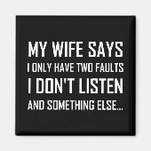 Ehefrau Mann zwei Fehler nicht hören lustig Magnet (Vorne)