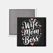 Ehefrau Mutter Chef lustig Muttertag Magnet (Vorderseite/Rückseite)