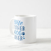 Ehefrau Mutter Hund Lover Kaffeetasse (Vorderseite Links)