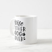 Ehefrau Mutter Hund Lover Kaffeetasse (Vorderseite Links)