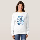 Ehefrau Mutter Hund Lover Sweatshirt (Vorne ganz)
