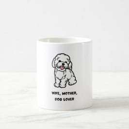 Ehefrau, Mutter, Hundeliebhaberin Kaffeetasse