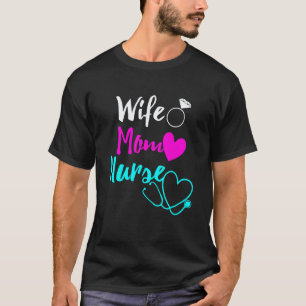 Ehefrau Mutter Krankenschwester Rn Lpn Für Frauen T-Shirt