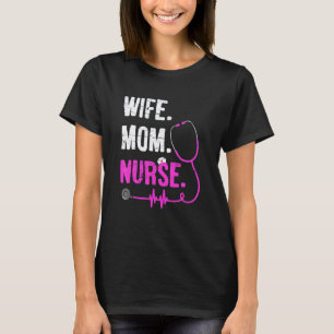 Ehefrau Mutter Krankenschwester Rn Lpn Krankensch T-Shirt
