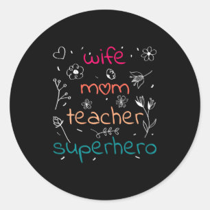 Ehefrau Mutter Lehrerin Superheldin Muttertag Erzi Runder Aufkleber