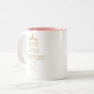 Ehefrau Mutter lustiger Zahnarzt Beruf Geschenk Zweifarbige Tasse