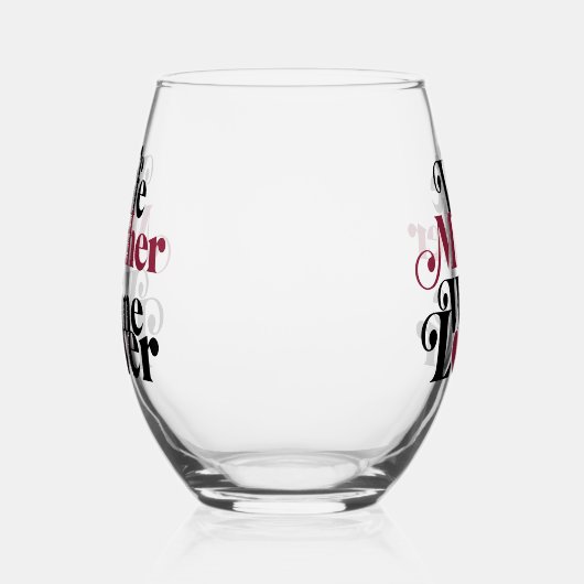 Ehefrau Mutter Wein Lover Weinglas Ohne Stiel (Rechts)