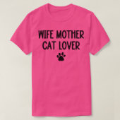 Ehefrau Mutterkatze Lover1 T-Shirt (Design vorne)