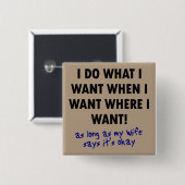 Ehefrau Permission Funny Button Abzeichen Button-R (Vorne & Hinten)