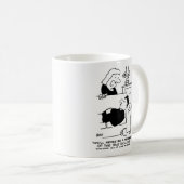 Ehefrau sagt, dass er nie Mitglied der Idle Rich s Kaffeetasse (VorderseiteRechts)