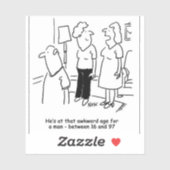 Ehefrau sagt, dass Husband in einem Zeitalter des  Aufkleber (Blatt)