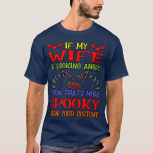Ehefrau sieht wütend aus, Spooky Halloween Pumpkin T-Shirt