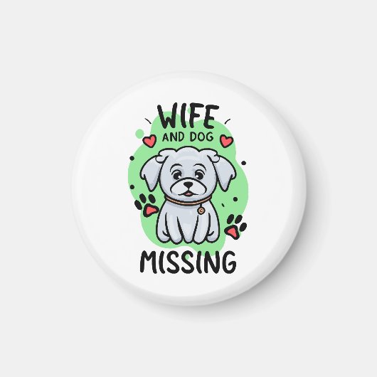 Ehefrau und Hund Vermisst Magnet (Vorne)