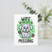 Ehefrau und Hund Vermisst Postkarte (Stehend Vorderseite)