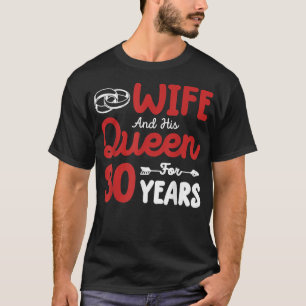 Ehefrau und seine Königin 30. Hochzeitstag Funny T-Shirt