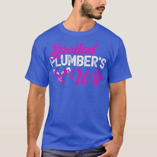 Ehefrau verwüstete Klempner Funny T-Shirt