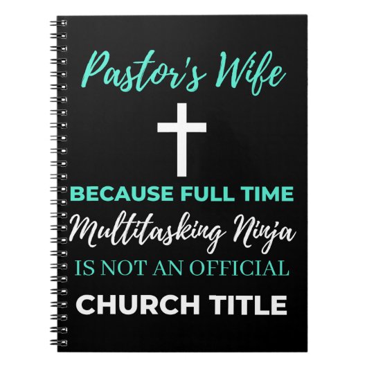 Ehefrau von Pastor wegen VollzeitMultitasking Notizblock (Vorderseite)