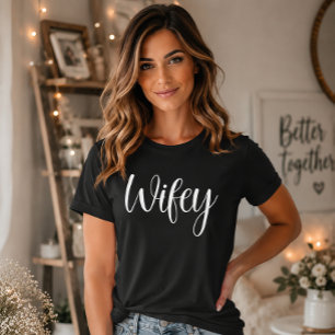 Ehefrau Weiß Moderne Schrift Schwarz Damen T-Shirt