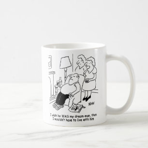 Ehefrau wünscht, Ehemann wäre Traummann. Funny Kaffeetasse