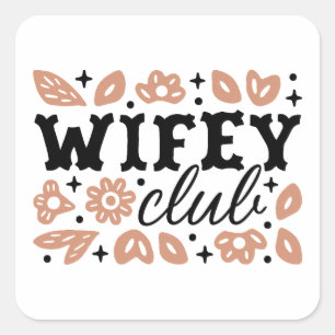 Ehefrauen Club Cowboy Hausfrau Tradwife Quadratischer Aufkleber