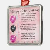 Ehefraugedicht - 40. Geburtstag Ornament Aus Metall (Links)