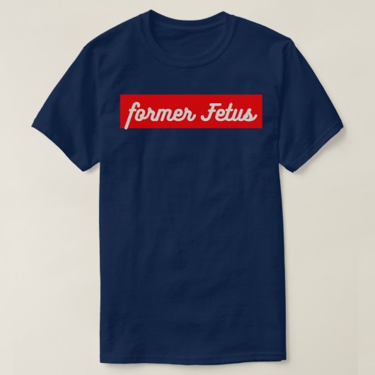 Ehemaliger Fetus 4 T-Shirt (Design vorne)
