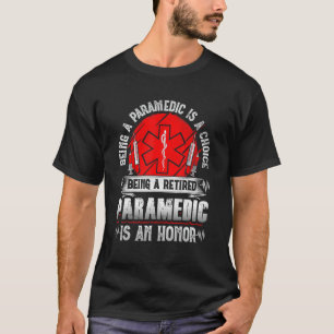 Ehemaliger Rettungssanitäter Ein Ehemaliger Rettu T-Shirt