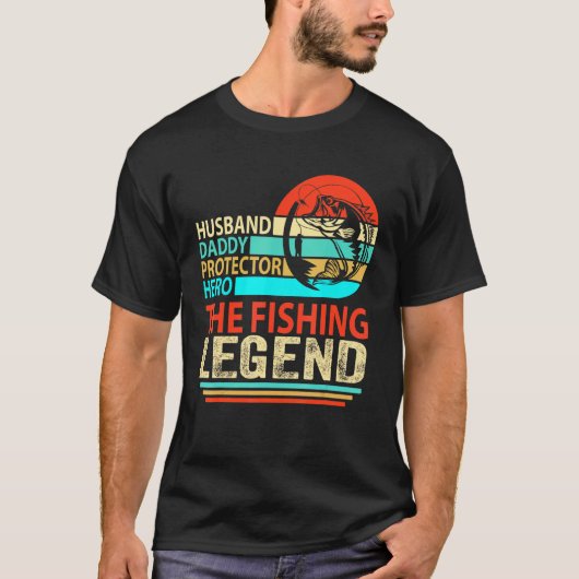 Ehemann Daddy Beschützer Held Angler-Legende F T-Shirt (Vorderseite)
