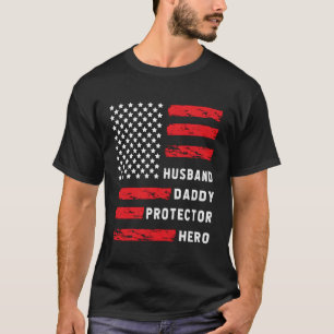 Ehemann Daddy Beschützer Held Vatertag Für Papa T-Shirt