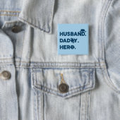 Ehemann. Daddy. Held. Retro-Grafik Button (Beispiel)