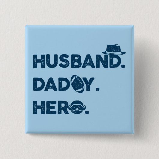 Ehemann. Daddy. Held. Retro-Grafik Button (Vorderseite)