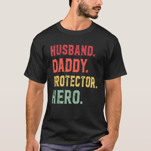 Ehemann Daddy Protector Hero zum Vater 2 T-Shirt (Vorderseite)