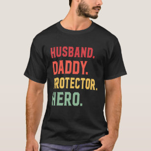 Ehemann Daddy Protector Hero zum Vater T-Shirt