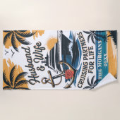 Ehemann + Ehefrau Kreuzfahrtpartner für das Leben Strandtuch (Vorderseite)