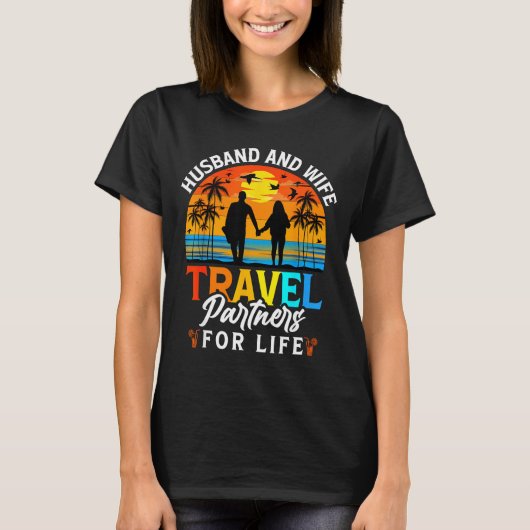 Ehemann Ehefrau Reisepartner Leben T-Shirt (Vorderseite)