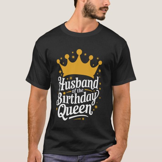Ehemann Ehemann der Geburtstagsqueen T-Shirt (Vorderseite)