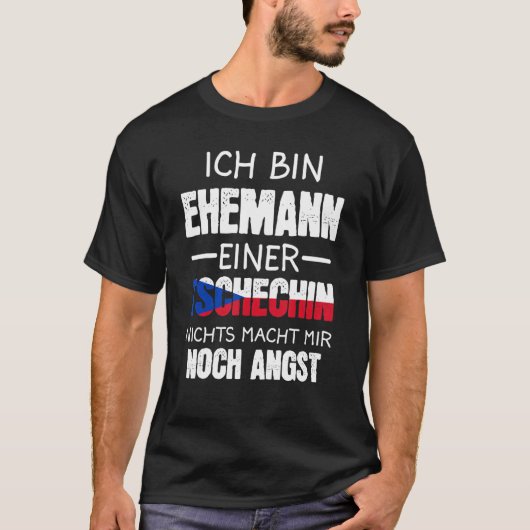 Ehemann einer Tschechischen Republik T-Shirt (Vorderseite)
