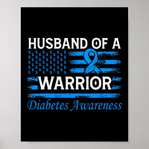 Ehemann eines Krieger-Diabetes-Bewusstseins Poster