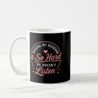 Ehemann Erziehen Ist Hart Er Hört Nicht Zu Familie Kaffeetasse