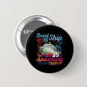 Ehemann Frau 25. Hochzeitstag Kreuzfahrtschiff V Button (Vorne & Hinten)