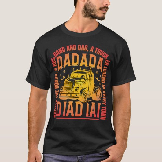 Ehemann Papa Trucker Legende farbige Design T-Shirt (Vorderseite)