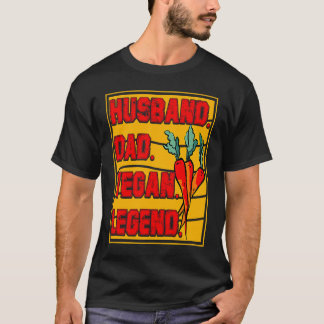 Ehemann Papa Vegan Legende Vegan Vegan Spruch T-Shirt