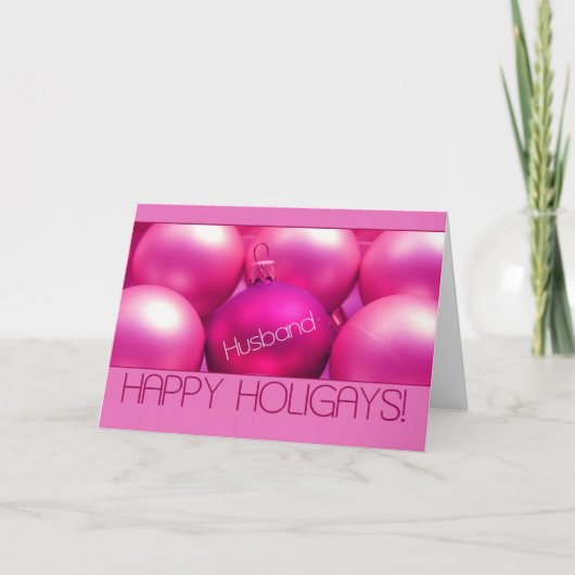 Ehemann - Pink Happy Holigays Card Feiertagskarte (Vorderseite)
