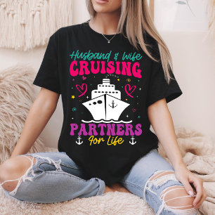 Ehemann und Ehefrau Kreuzfahrtpartner fürs Leben T-Shirt