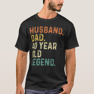 Ehemann Vater 40 Jahre alte Legende 40. Geburtstag T-Shirt