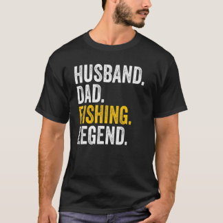 Ehemann Vater Angler Legende Fischer Vater Fisch T-Shirt